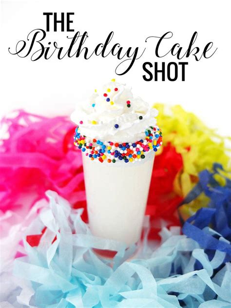 Drinks with iced cake vodka (19) · birthday suit · nothing wrong with running around in your birthday suit, is there? Birthday Cake Shot + Blogiversary | Recipe | Birthday cake ...