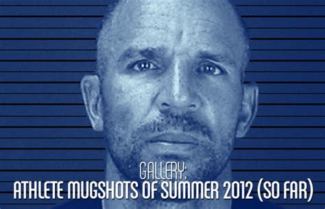 Gallery Athlete Mugshots Of Summer 2012 So Far Complex