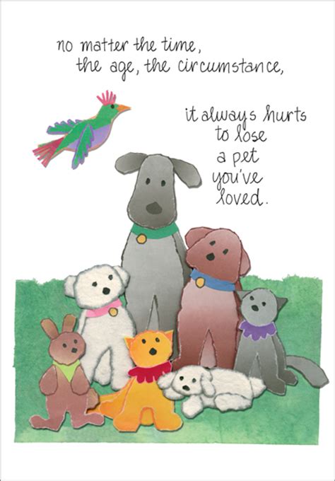 Dogs just know when they are loved… even at the end, when their pain becomes too much to bear and we help them to find rest. Loss of Pet Sympathy Card