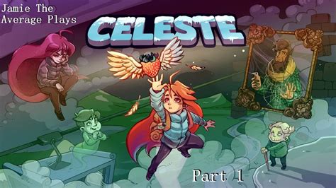 Celeste Prologue Forsaken City Youtube