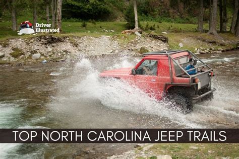 7 Best Off Road Trails In North Carolina For Jeeps And 4x4s Driver