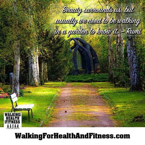 40 Inspirational Walking Quotes Plus 3 Great Life Quotes
