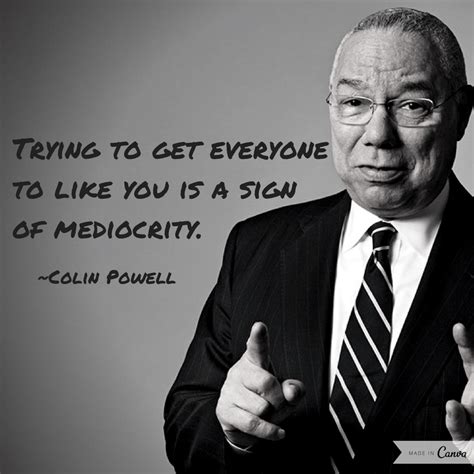 Colin Powell Quote By Jrb1965 Colin Powell Quotes Country Music