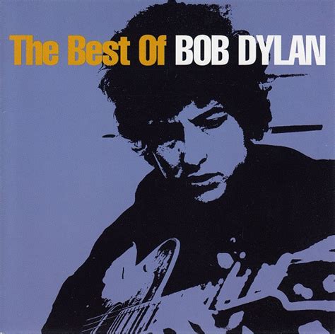 Bob Dylan The Best Of Bob Dylan 1997 Cd Discogs