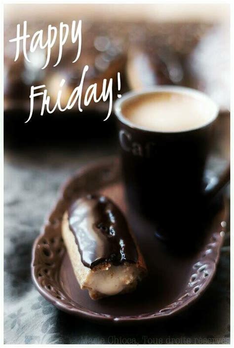 Pin By Anita Wandrag On Friday In 2020 Friday Coffee Good Morning