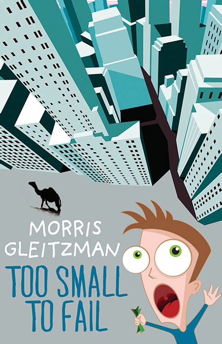 Morris Gleitzman Too Small To Fail