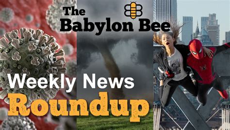 Omicron Tornadoes And Spider Man The 100 Accurate Babylon Bee News