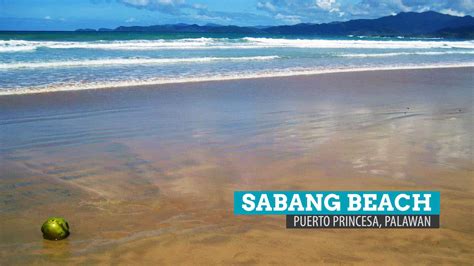 Sabang Beach A Playful Day In Puerto Princesa Palawan Philippines