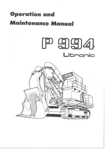 Liebherr Hydraulic Excavator P994 Litronic Operators Manual