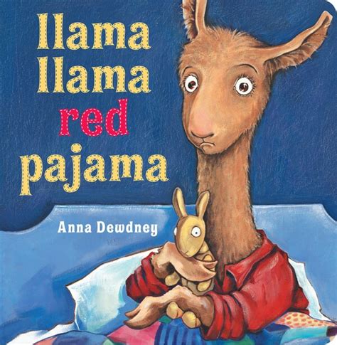 Anna Dewdney Llama Llama Red Pajama By Anna Dewdney Board Book