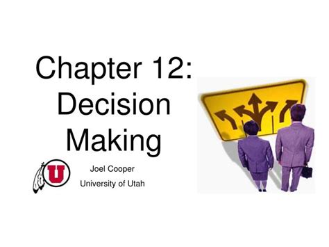 Ppt Chapter 12 Decision Making Powerpoint Presentation Free