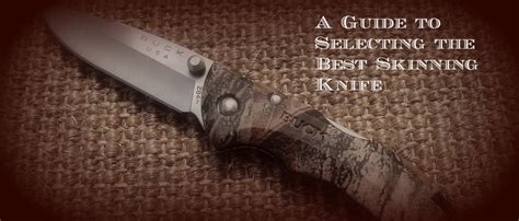 best skinning knife selection for hunters