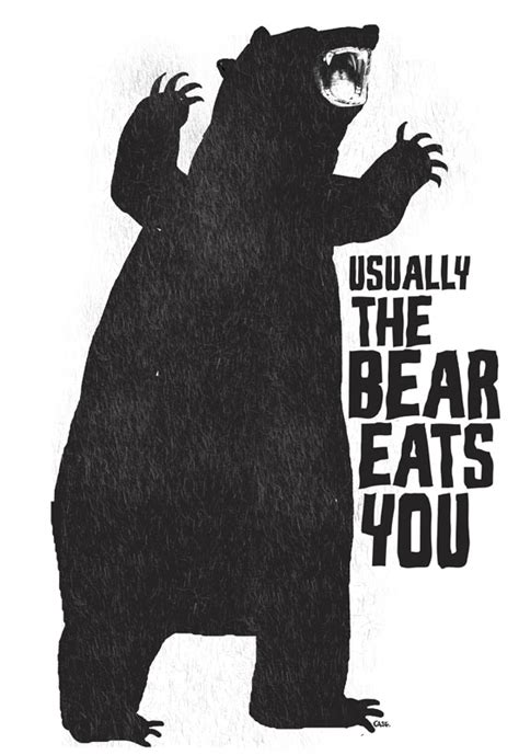 Stephen Case Blog Usually The Bear Eats You