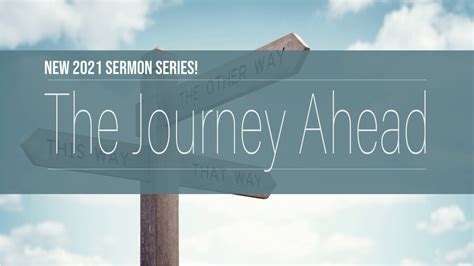 The Journey Ahead Header Redeemer Church Casselberry