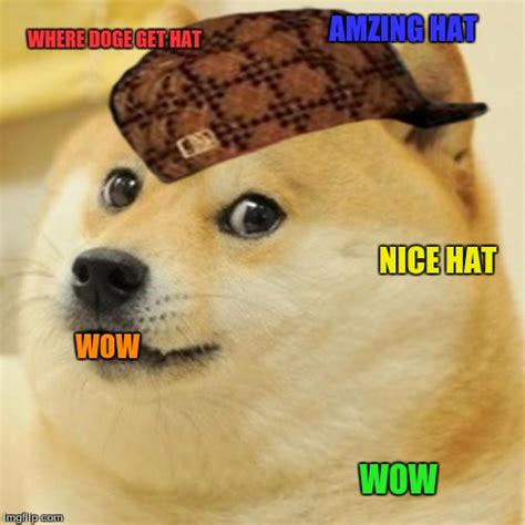 Doge Got A Hat Imgflip