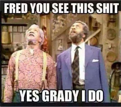 pin by pamela knight on funny quotes sanford and son funny shows funny memes
