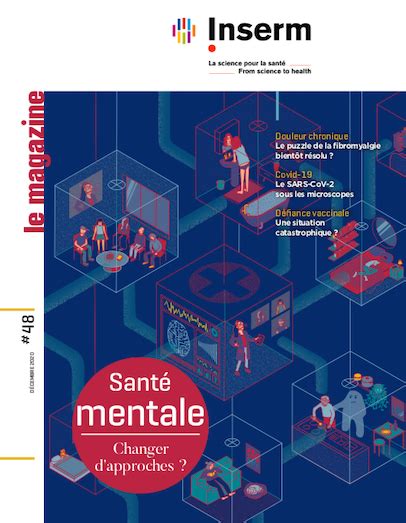 Inserm Le Magazine N°48 · Inserm La Science Pour La Santé