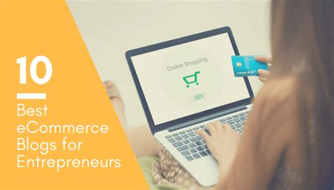 10 Best Ecommerce Blogs Every Seller Should Follow