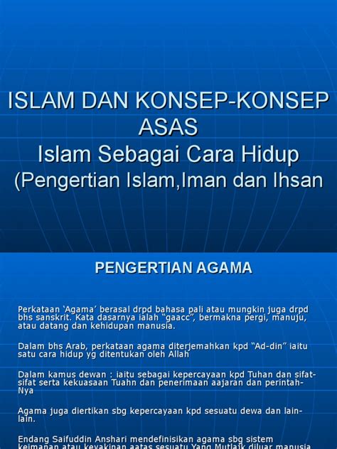Check spelling or type a new query. PENGERTIAN ISLAM, IMAN DAN IHSAN & KONSEP iSLAM SEBAGAI ...