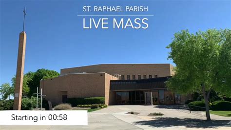 St Raphael School Mass May 22 2020 St Raphael Catholic School