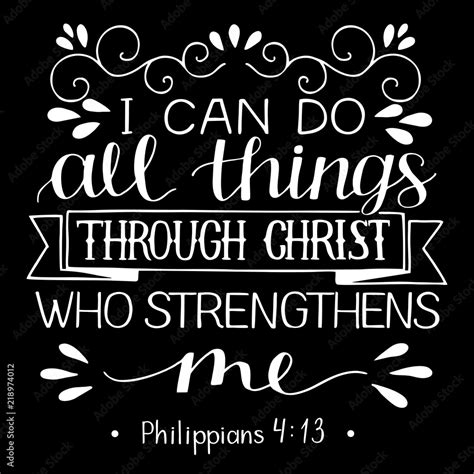 Hand Lettering With Bible Verse I Can Do All Things Through Christ Who