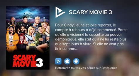 Où Regarder Le Film Scary Movie 3 En Streaming Complet