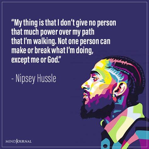 50 Best Nipsey Hussle Quotes About Life And Love