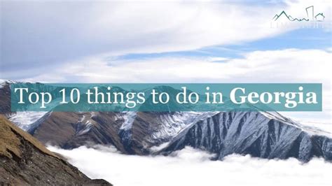 Top 10 Things To Do In Georgia Things To Do Georgia 10 Things