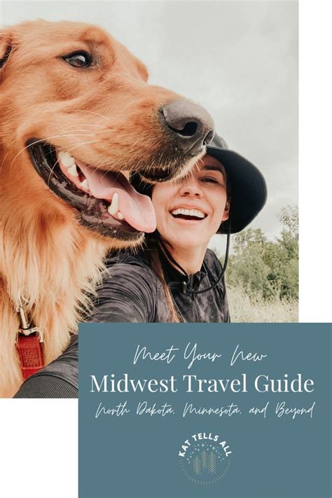 Your Midwest Travel Guide Kat Tells All Midwest Travel North