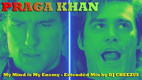 praga khan my mind is my enemy extended mix youtube