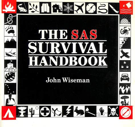 John 'lofty' wiseman presents real strategies for surviving in any type of situation, from accidents and escape procedures, including chemical and nuclear to successfully adapting to. The SAS Survival Handbook