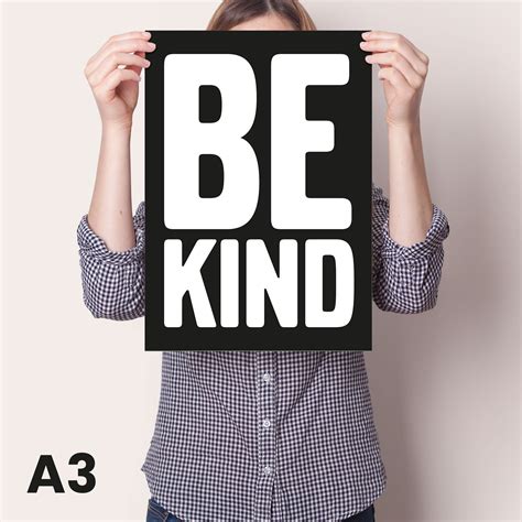Be Kind Poster 7x5 A4 A3 Wall Decor Art Print Etsy