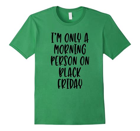 Im Only A Morning Person On Black Friday Funny T Shirt Art Artvinatee