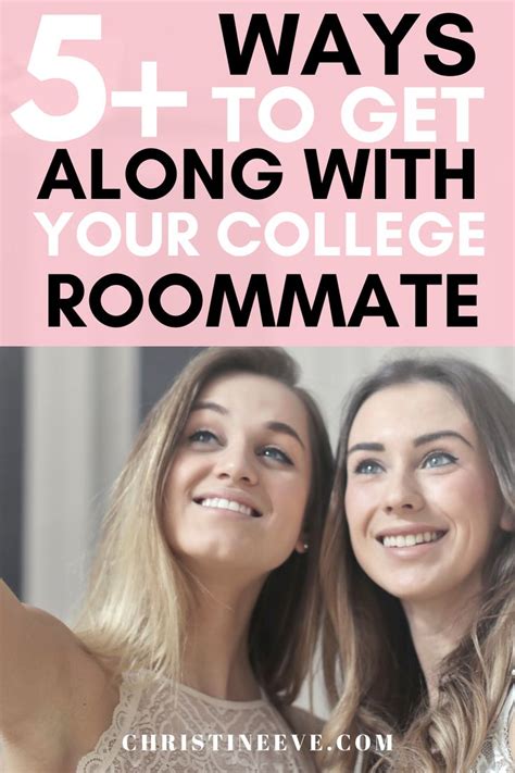 How To Get Along With A College Roommate In 2020 College Roommate
