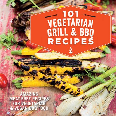 22 Vegetarian Bbq Recipes For A Veggie Grill Olivemagazine