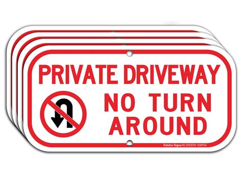 4 Pack Private Driveway No Turn Around Sign Private Driveway Sign