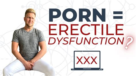 Porn Causes ED Porn Induced Erectile Dysfunction YouTube