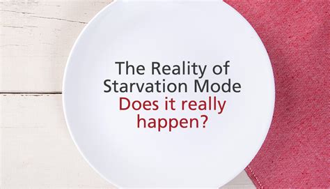 The Reality Of Starvation Mode Fact Vs Fiction Obesityhelp