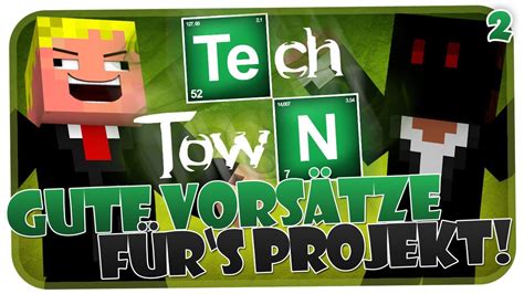 Techtown 2 Gute VorsÄtze FÜrs Neue Minecraft Projekt Hd Youtube