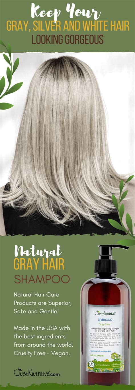 Gray Hair Shampoo Shampoo For Gray Hair Grey Hair Care Natural Hair