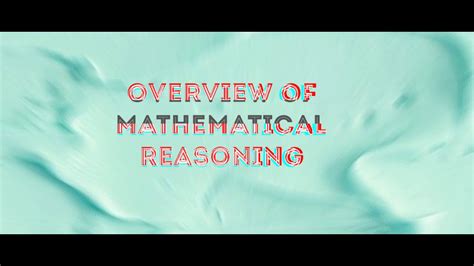 Mathematical reasoning is about various data representation, its interpretation and use. Mathematical Reasoning Form 4 - YouTube
