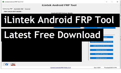 Ilintek Android Frp Tool V10 Free Download Samsung Huawei Bypass
