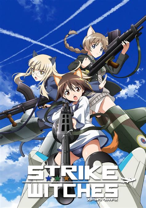 Strike Witches Tv Series 2008 2020 Posters — The Movie Database Tmdb