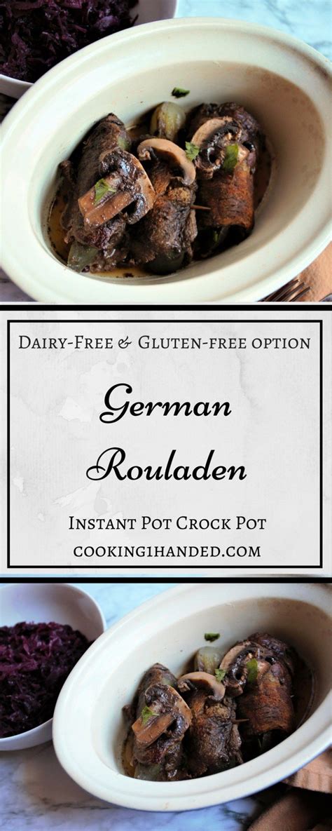 There are so many amazing and satisfying gf recipes that aren't just a bunch of sad salads! German Rouladen Recipe- Dairy free, gluten free, instant ...