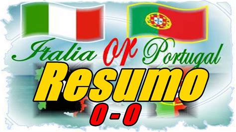 Results, summary and postgame analysis Itália vs Portugal 0-0 Resumo Completo | UEFA Euro Sub-21 ...