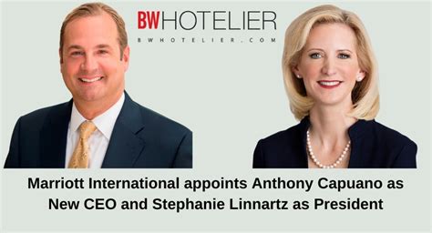 Marriott International Appoints Anthony Capuano As New Ceo And