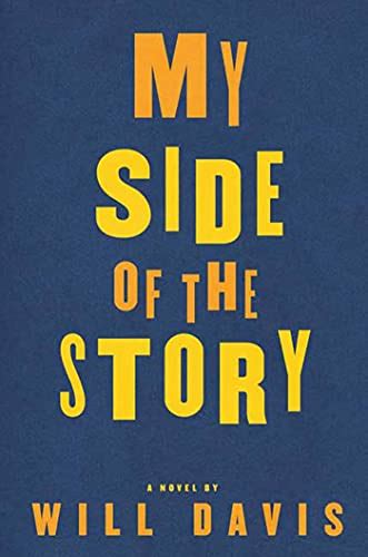 My Side Of The Story By Will Davis