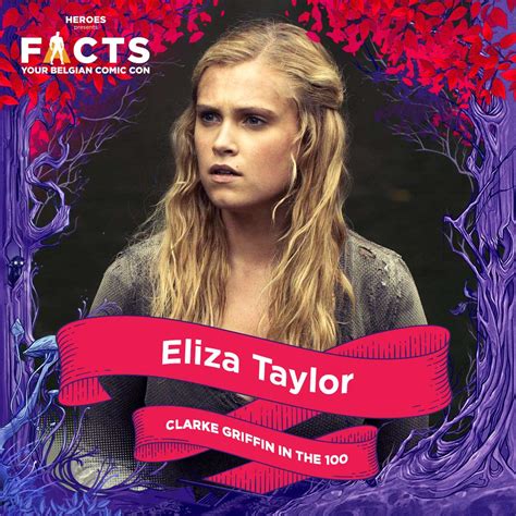 Eliza Taylor The 100 Is Coming To Facts 22 23 Oct 2022 Ghent