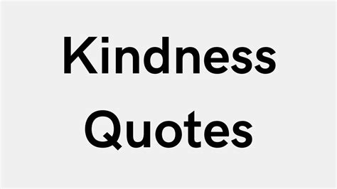 50 Spread Kindness Inspiring Quotes To Uplift Your Spirit