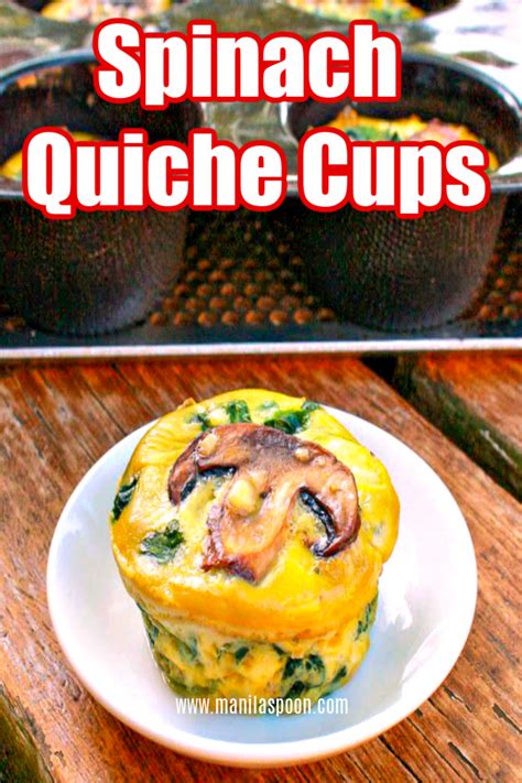 Spinach Quiche Cups Manila Spoon